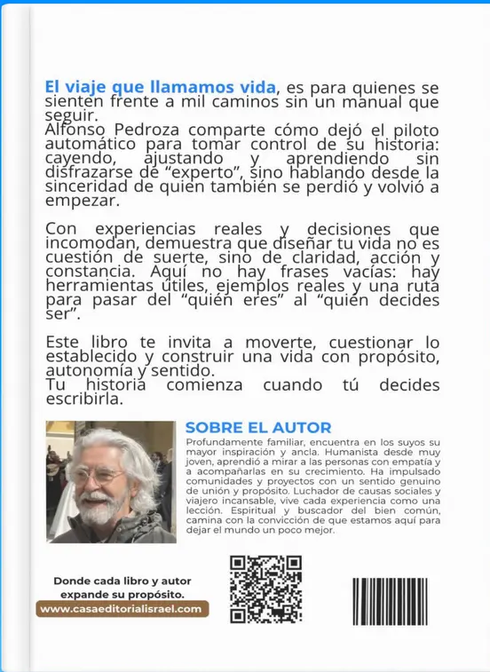 Alfonso Pedroza Ugarte, autor de El viaje que llamamos vida